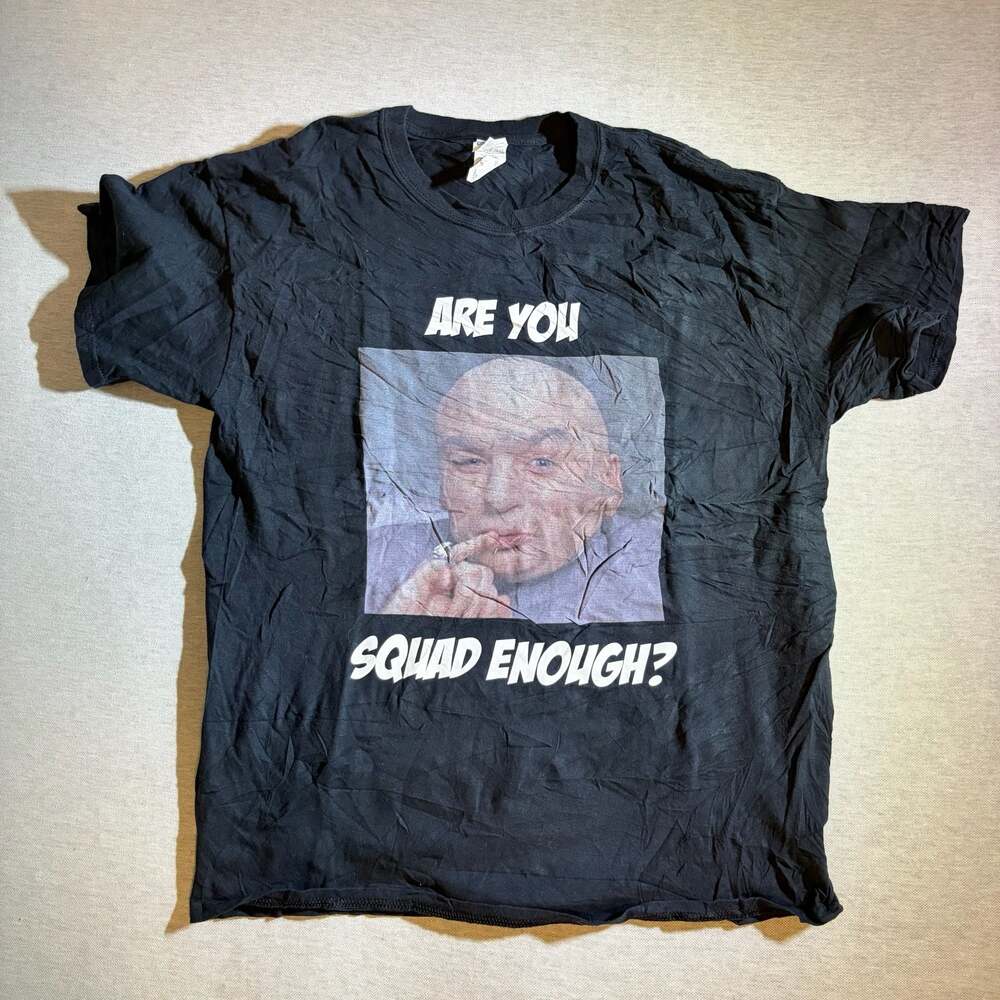 Austin Powers Dr. Evil Are You Squad Enough? Becky Graphic T-Shirt